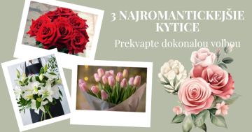 3 najromantickejšie kytice